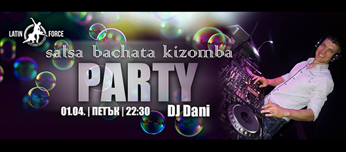 Latin Force salsa, bachata and kizomba party!