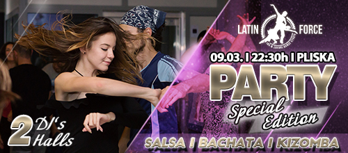 Latin Force Party – Special Edition!