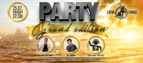 Latin Force Party – Grand Edition!